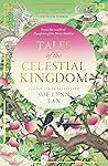 Tales of the Celestial Kingdom by Sue Lynn Tan