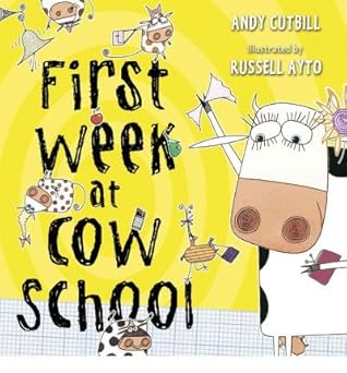 First Week at Cow School by Andy Cutbill