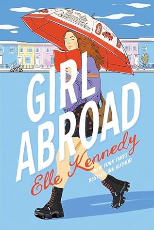 Girl Abroad by Elle Kennedy