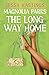 Magnolia Parks: The Long Way Home (Magnolia Parks, #3)