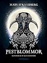 Pestblommor by Mats Strandberg