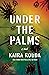 Under the Palms (The Kingsleys, #2)