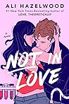 Book cover for Not in Love