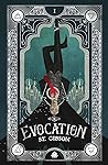 Evocation (The Summoner’s Circle, #1)