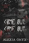 Book cover for Come Out, Come Out (Haunted Hearts)