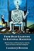 From Deep Learning to Rational Machines by Cameron J. Buckner