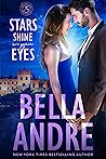 Stars Shine In Your Eyes by Bella Andre