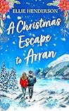 A Christmas Escape to Arran