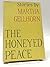 The Honeyed Peace: Stories ...