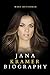 Jana Kramer Biography Book:...