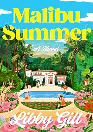 Malibu Summer by Libby Gill