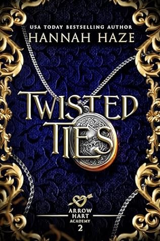 Twisted Ties by Hannah Haze