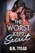 The Worst Kept Secret (Secrets, #2)