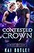 Contested Crown (The Empty Throne Trilogy #2)