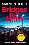 Bridges to Burn by Marion Todd