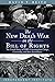 The New Deal's War on the Bill of Rights: The Untold Story of FDR's Concentration Camps, Censorship, and Mass Surveillance