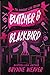 Butcher & Blackbird (The Ruinous Love Trilogy, #1)