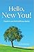 Hello, New You!: Transform ...