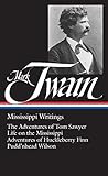 Mississippi Writings by Mark Twain