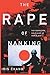 The Rape of Nanking: The Fo...