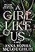 A Girl Like Us