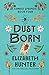 Dust Born (Cambio Springs)