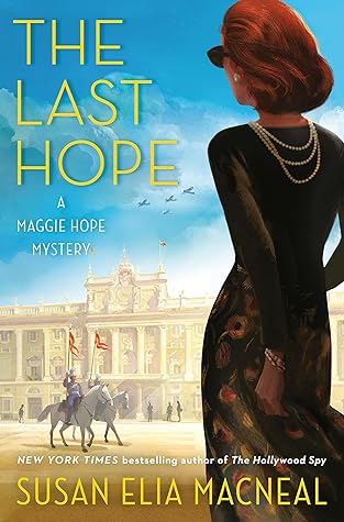 The Last Hope by Susan Elia MacNeal