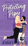 Protecting Piper (Waverly Wildcats, #4)