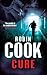 Cure by Cook, Robin (2011) Paperback