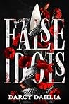 Book cover for False Idols: A Dark College Romance