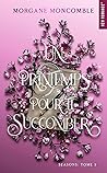 Un printemps pour te succomber (Seasons #3)