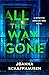 All the Way Gone (Detective Annalisa Vega #4)