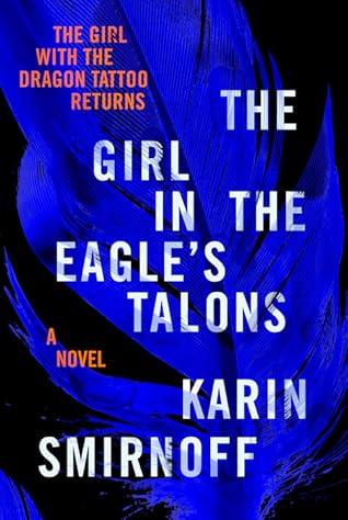 The Girl in the Eagle's Talons by Karin Smirnoff