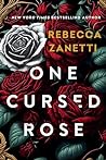 One Cursed Rose (Grimm Bargains, #1)