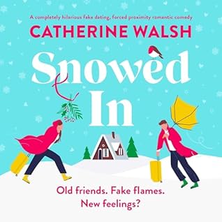 Snowed In by Catherine  Walsh