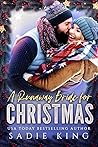 A Runaway Bride For Christmas by Sadie  King