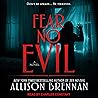 Fear No Evil: No Evil Trilogy Series, Book 3