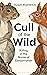 Cull of the Wild: Killing in the Name of Conservation