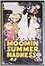 Moomin Summer Madness by Tove Jansson