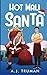 Hot Mall Santa by A.J. Truman