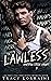 Lawless (Harrow Creek Hawks #3)