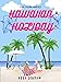 Hawaiian Holiday (Love Island Duology, #1)