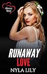 Runaway Love by Nyla Lily