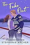 The Fake Out (Vancouver Storm, #2)