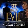 See No Evil (No Evil Trilogy, #2)