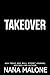 Takeover: An Arranged Marriage Romance