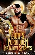 Lion's Forbidden Instalove Secrets