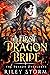 The First Dragon Bride (The Dragon Overlords, #1)