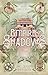 Empire of Shadows (Raiders of the Arcana, #1)