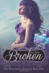 By S.J. West Broken (The Watcher Chronicles, Book 1, Paranorm... by S.J. West